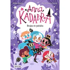 DESTINO - Libro Anna Kadabra 12. Brujos en pañales