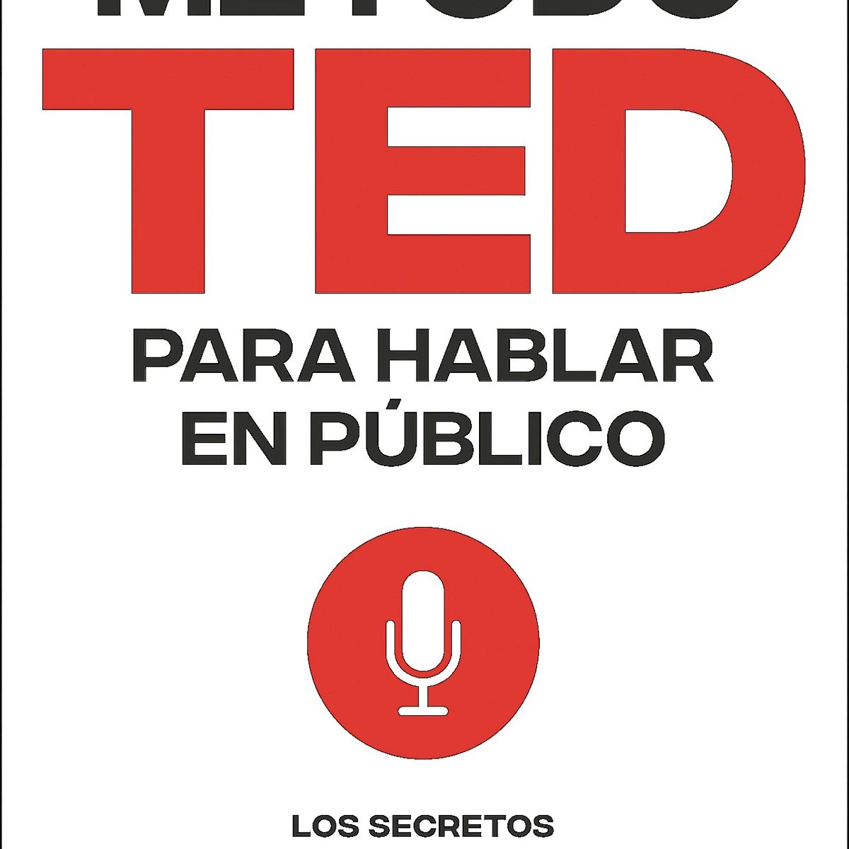 GENERICO - Libro El método TED para hablar en público - Jeremey Donovan