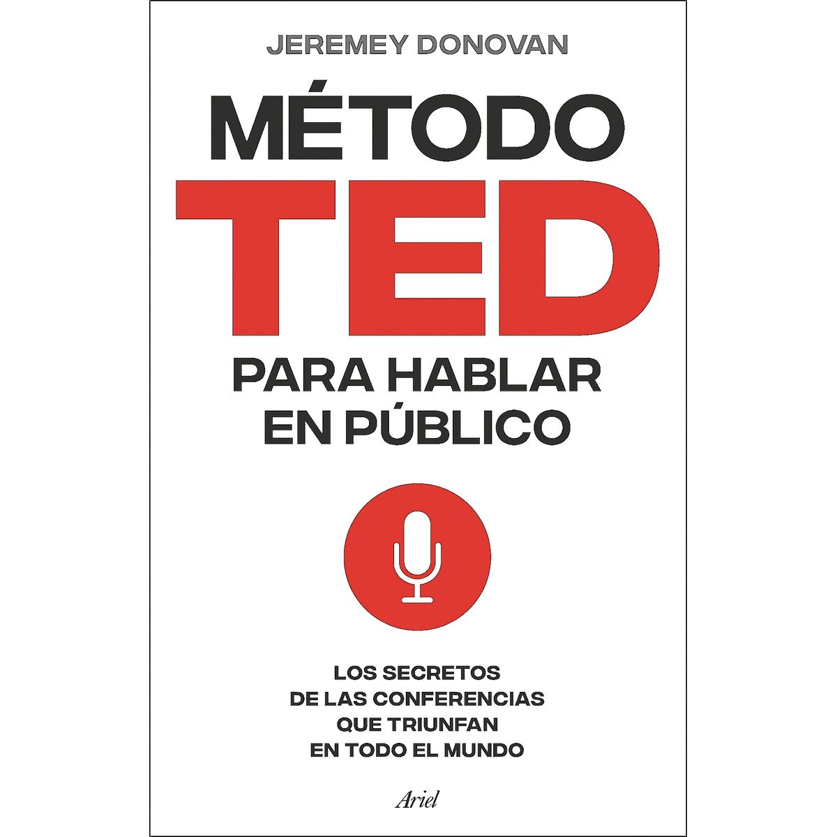 GENERICO - Libro El método TED para hablar en público - Jeremey Donovan