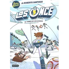 DESTINO - Libro Los Once 8. El Torneo de los Elegidos - R. Santiago