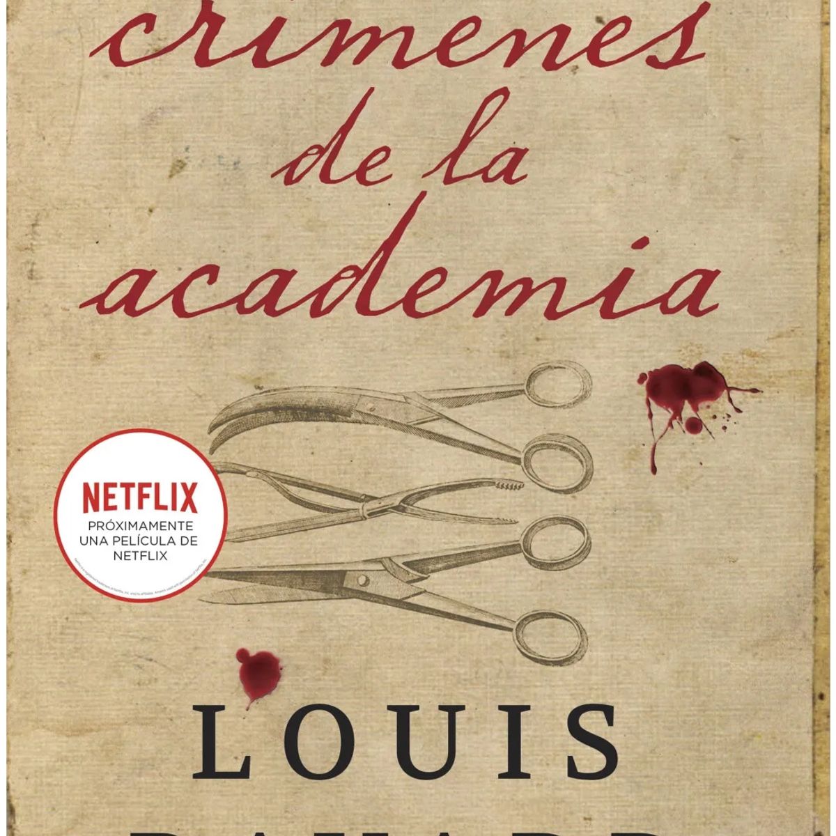 ROCA EDITORIAL - Libro Los Crímenes De La Academia - Louis Bayard