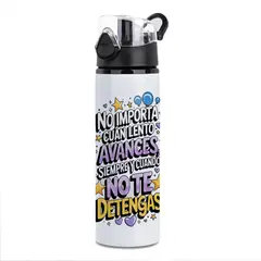 SM - Botella de Agua 750ml Motivacional Aluminio Frase Positiva No Te Detengas Deportiva
