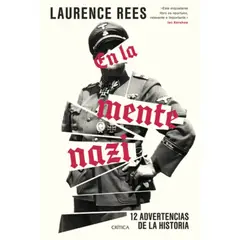 CRITICA - En La Mente Na zi - Autor(a): Laurence Rees