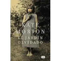 DEBOLSILLO - Libro El Jardín Olvidado - Kate Morton