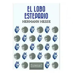 LUCEMAR - EL LOBO ESTEPARIO - HERMANN HESSE