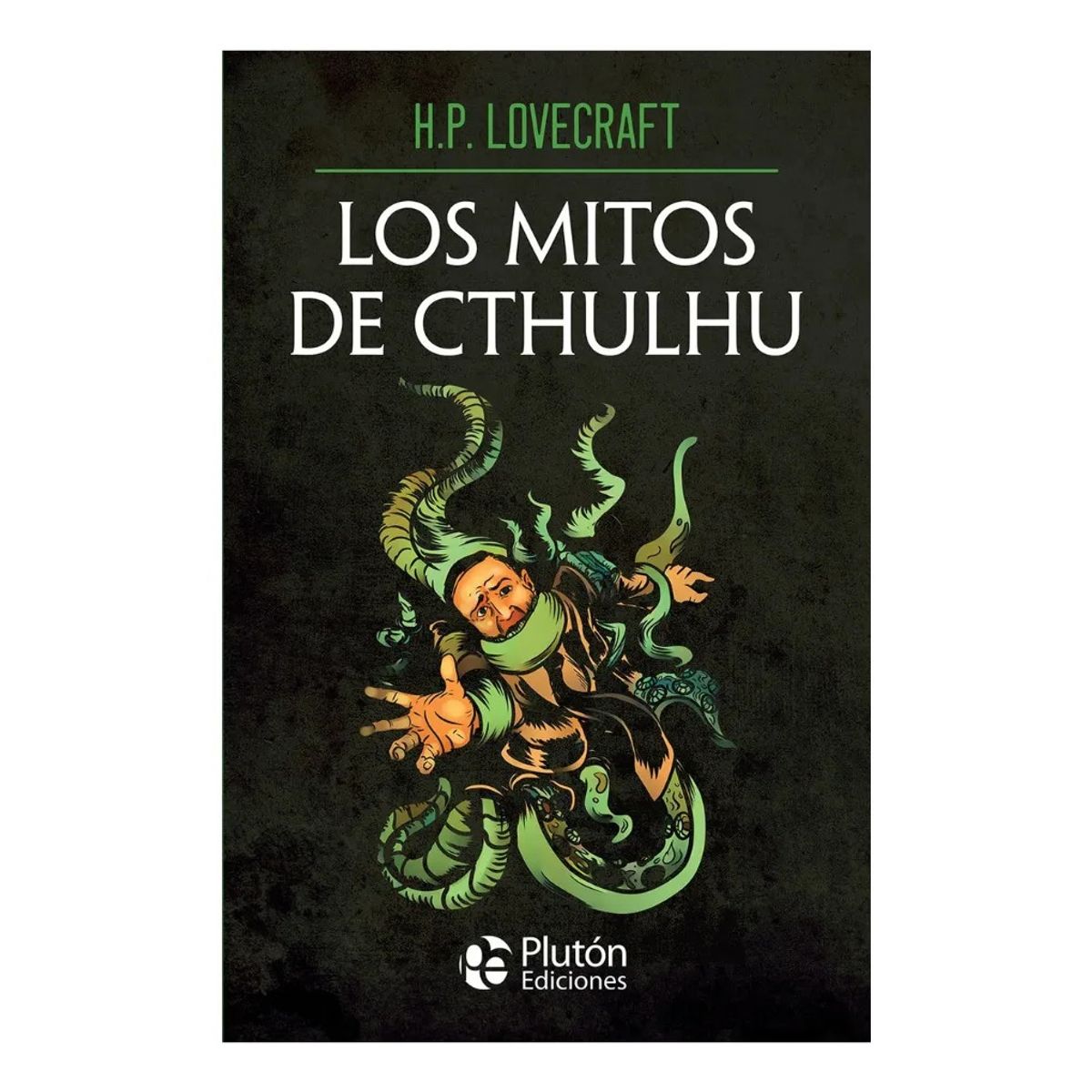 PLUTON EDICIONES - LOS MITOS DE CTHULHU - H. P. LOVECRAFT