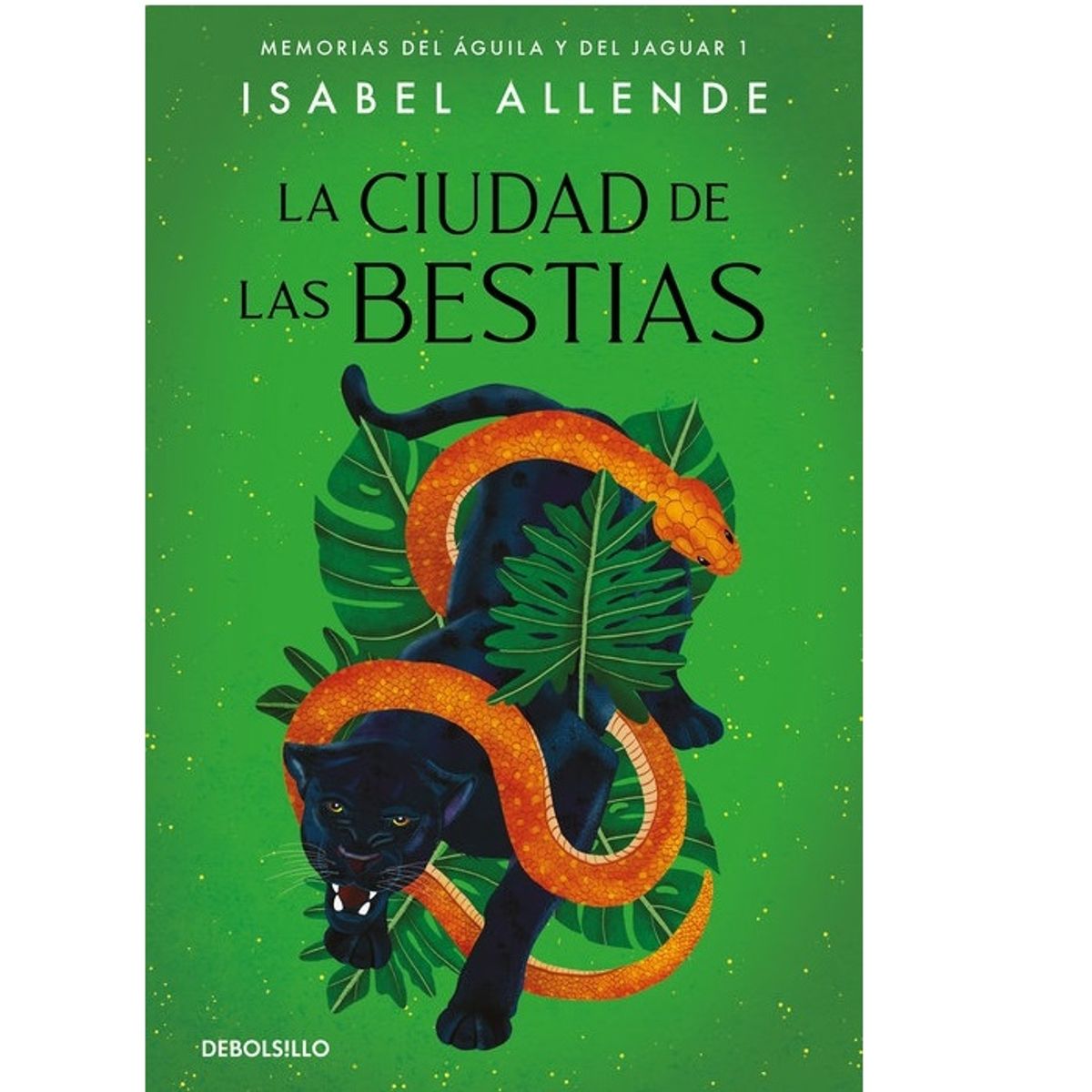 DEBOLSILLO - La Ciudad De Las Bestias, De Allende, Isabel