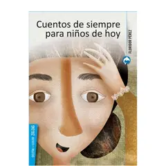 ZIG ZAG - Cuentos de siempre para niños de hoy - Editorial Zig-Zag