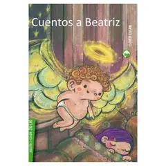 ZIG ZAG - Cuentos a Beatriz - Editorial Zig-Zag