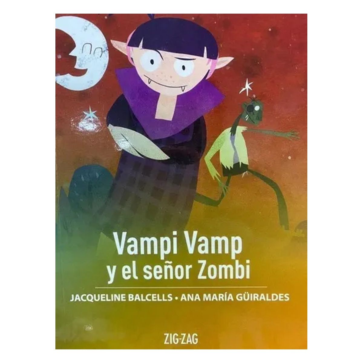 ZIG ZAG - Vampi Vamp y el señor Zombi - Editorial Zig-Zag