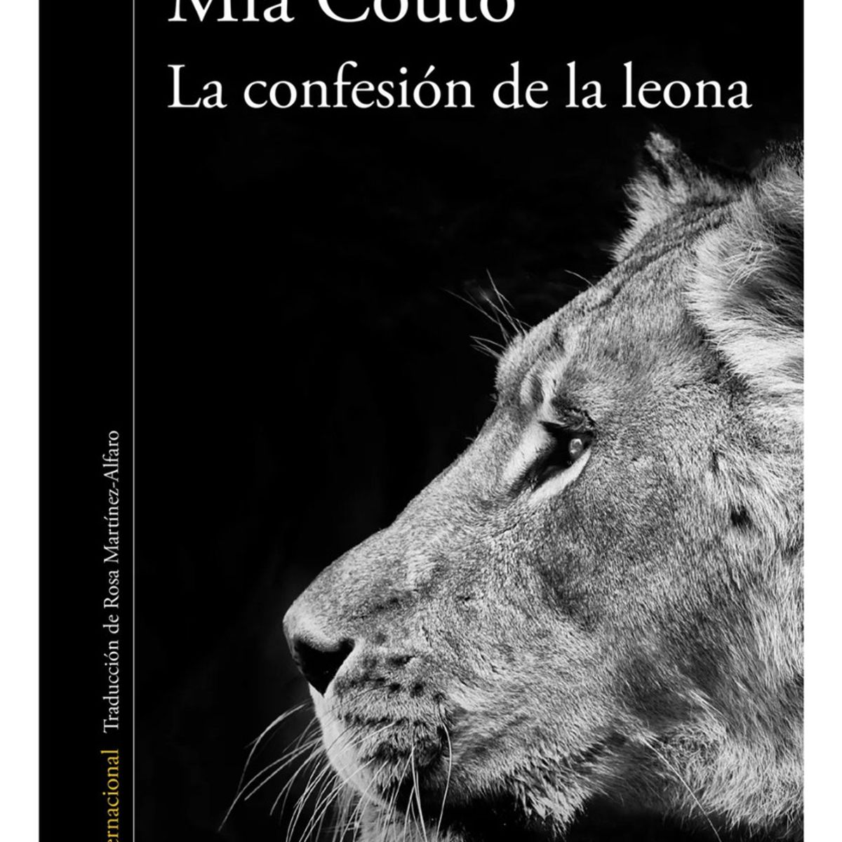 ALFAGUARA - La confesión de la leona Mia Couto