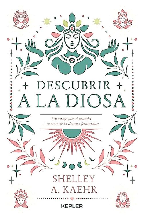 Libro Descubrir A La Diosa - Kaehr, Shelley A.