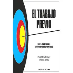 EMPRESA ACTIVA - Libro El Trabajo Previo - Jones, Phil. M. Caffrey, Paul M