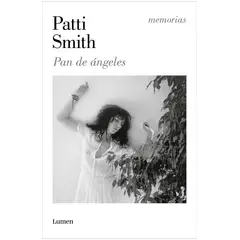 LUMEN - Pan De Ángeles - Patti Smith, Lumen, Tapa Blanda