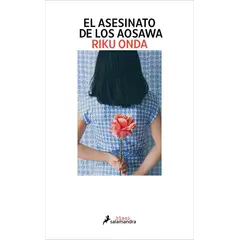 SALAMANDRA - El Asesinato de los Aosawa Riku Onda