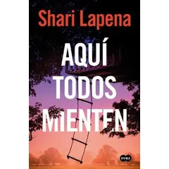 SUMA DE LETRAS - Aquí Todos Mienten, De Shari Lapena,