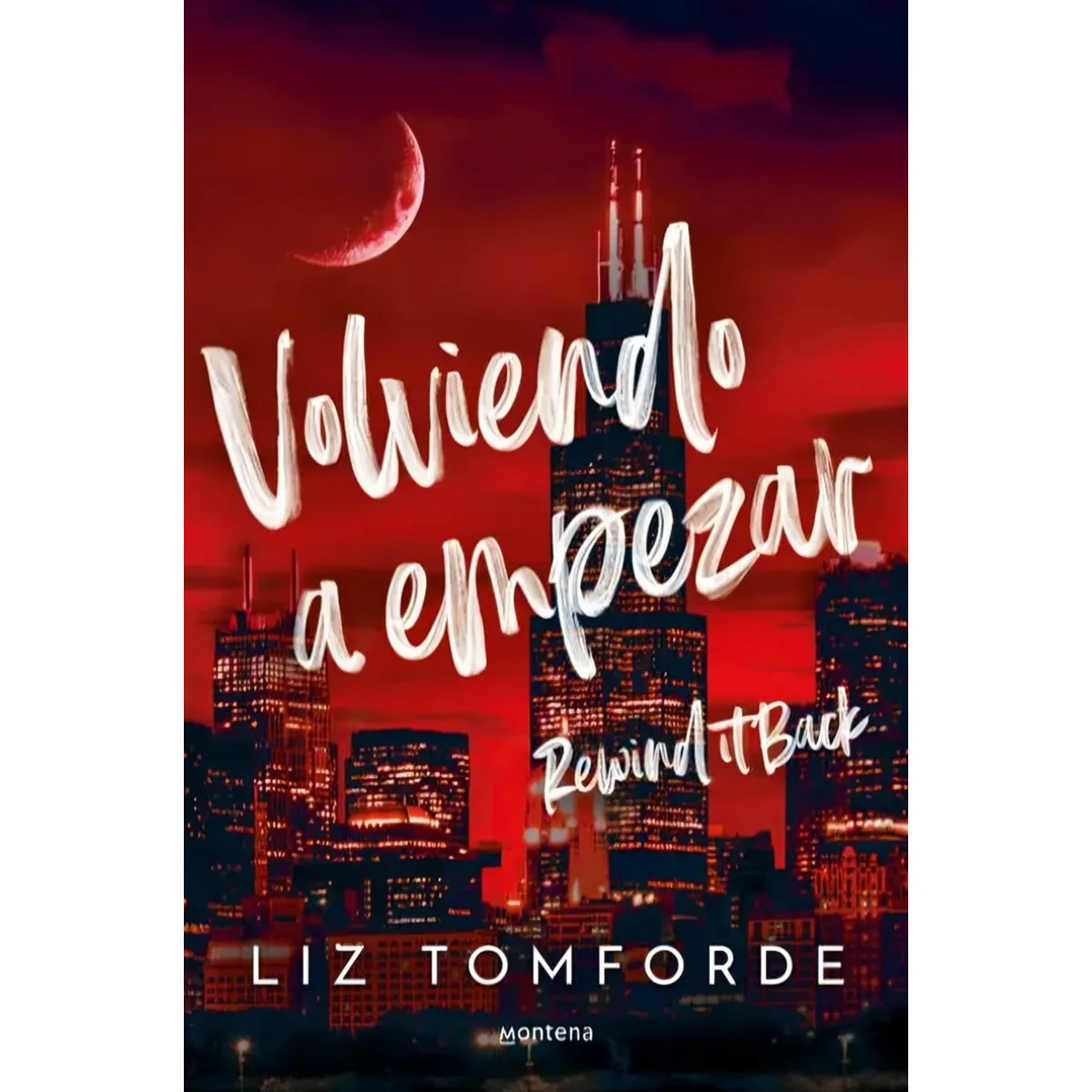 TOP10BOOKS - LIBRO Volviendo A Empezar (windy City 5) - LIZ TOMFORDE