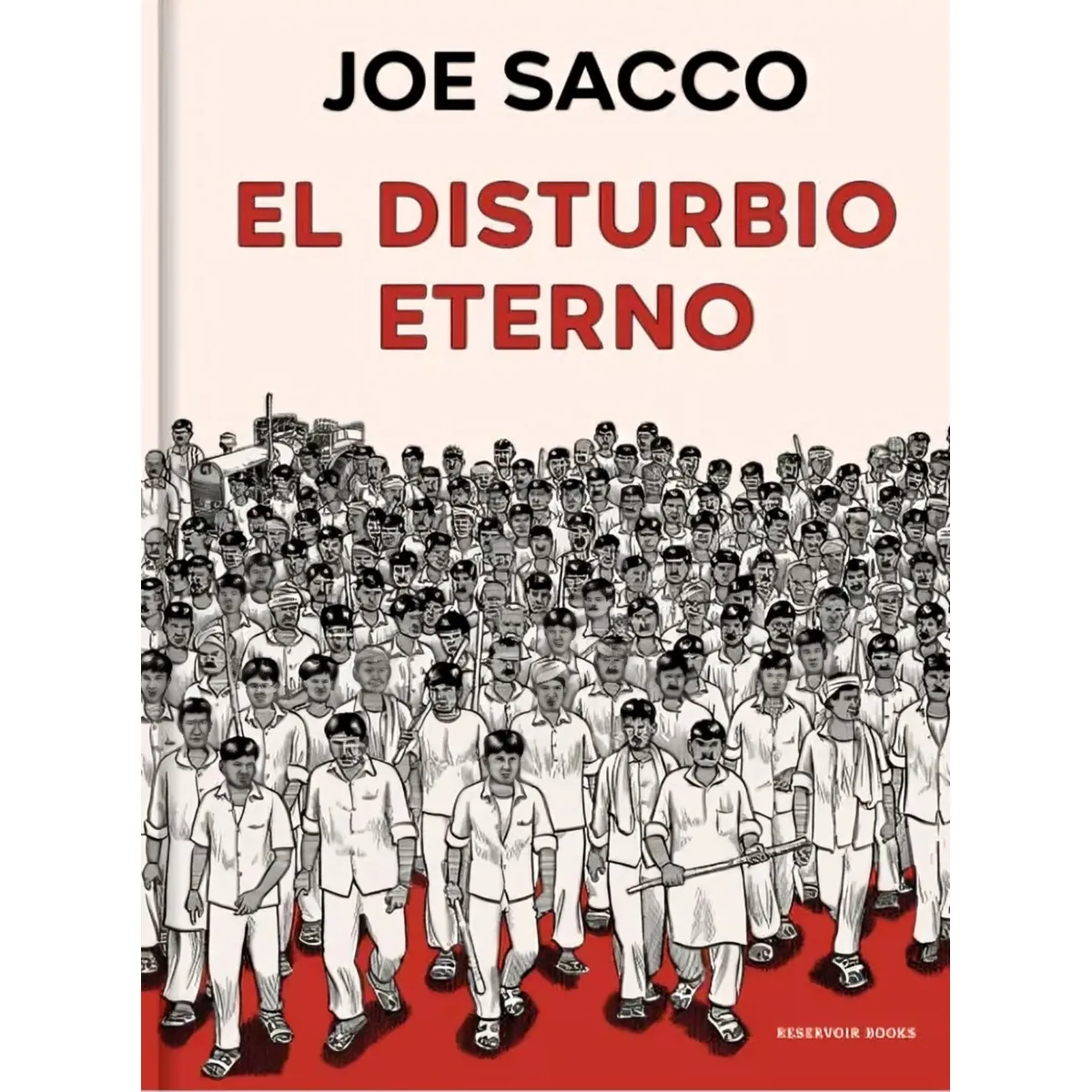 TOP10BOOKS - LIBRO El Disturbio Eterno - JOE SACCO