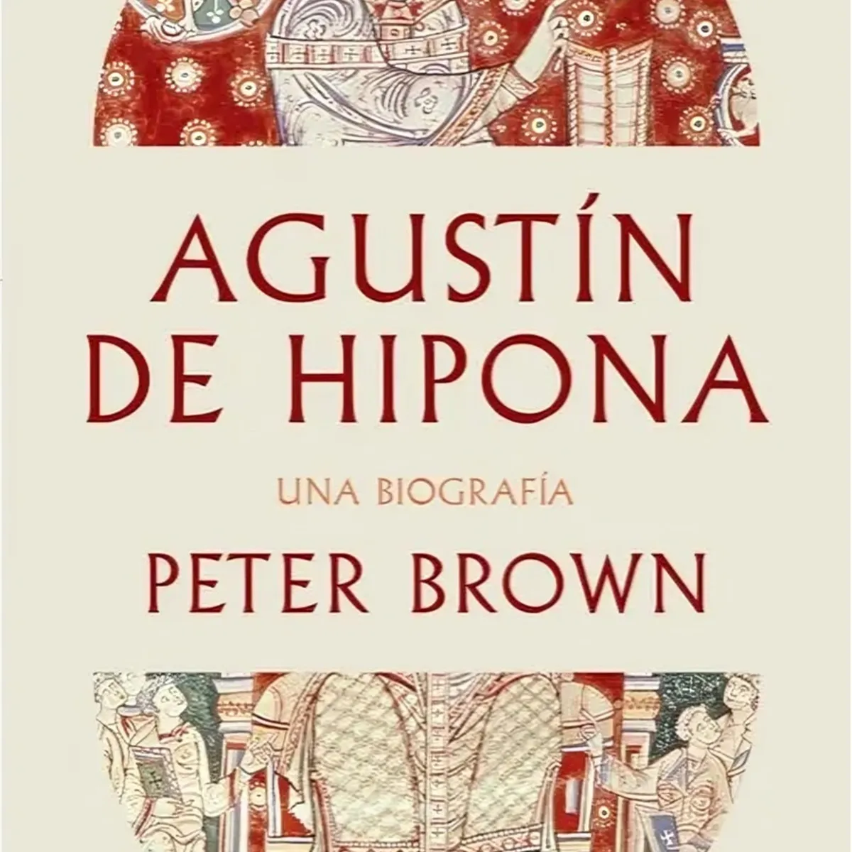 TOP10BOOKS - LIBRO Agustín De Hipona - PETER BROWN