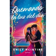 TOP10BOOKS - LIBRO Quemando La Luz Del Día (desafiando Las Estrellas 1) - EMILY MCINTIRE