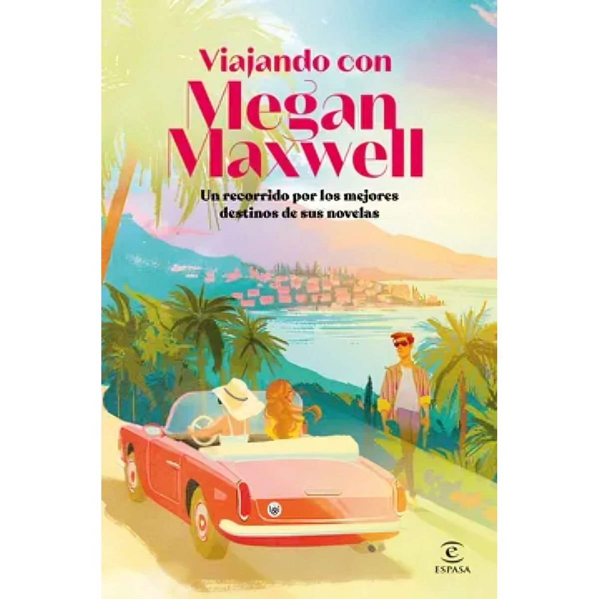 TOP10BOOKS - LIBRO Viajando Con Megan Maxwell - MEGAN MAXWELL