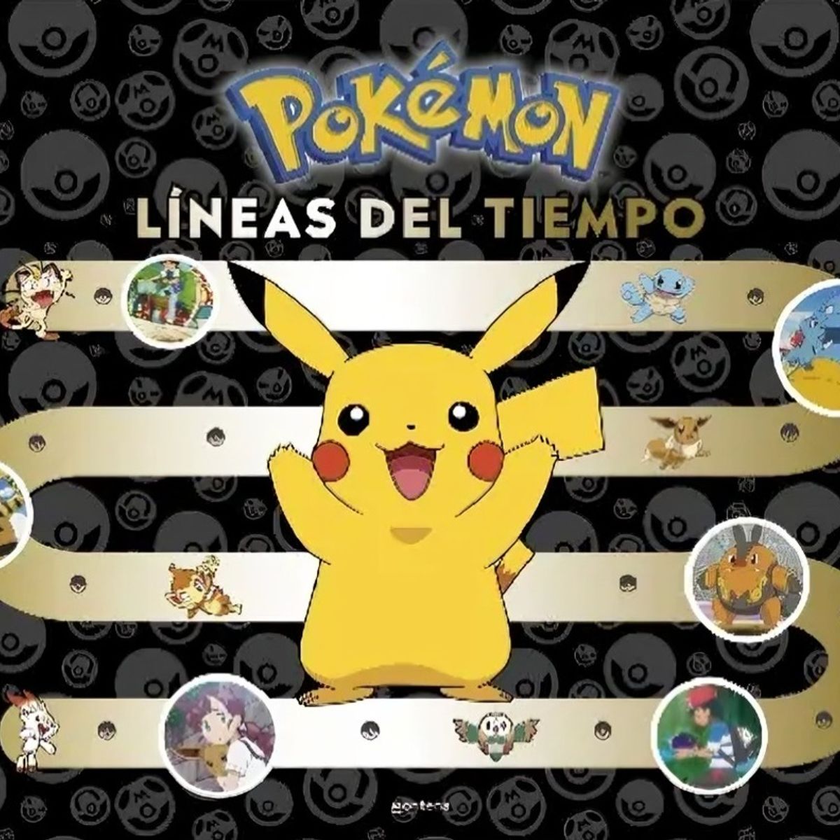 TOP10BOOKS - LIBRO Pokémon. Líneas Del Tiempo (colección Pokémon) - THE POKÉMON COMPANY