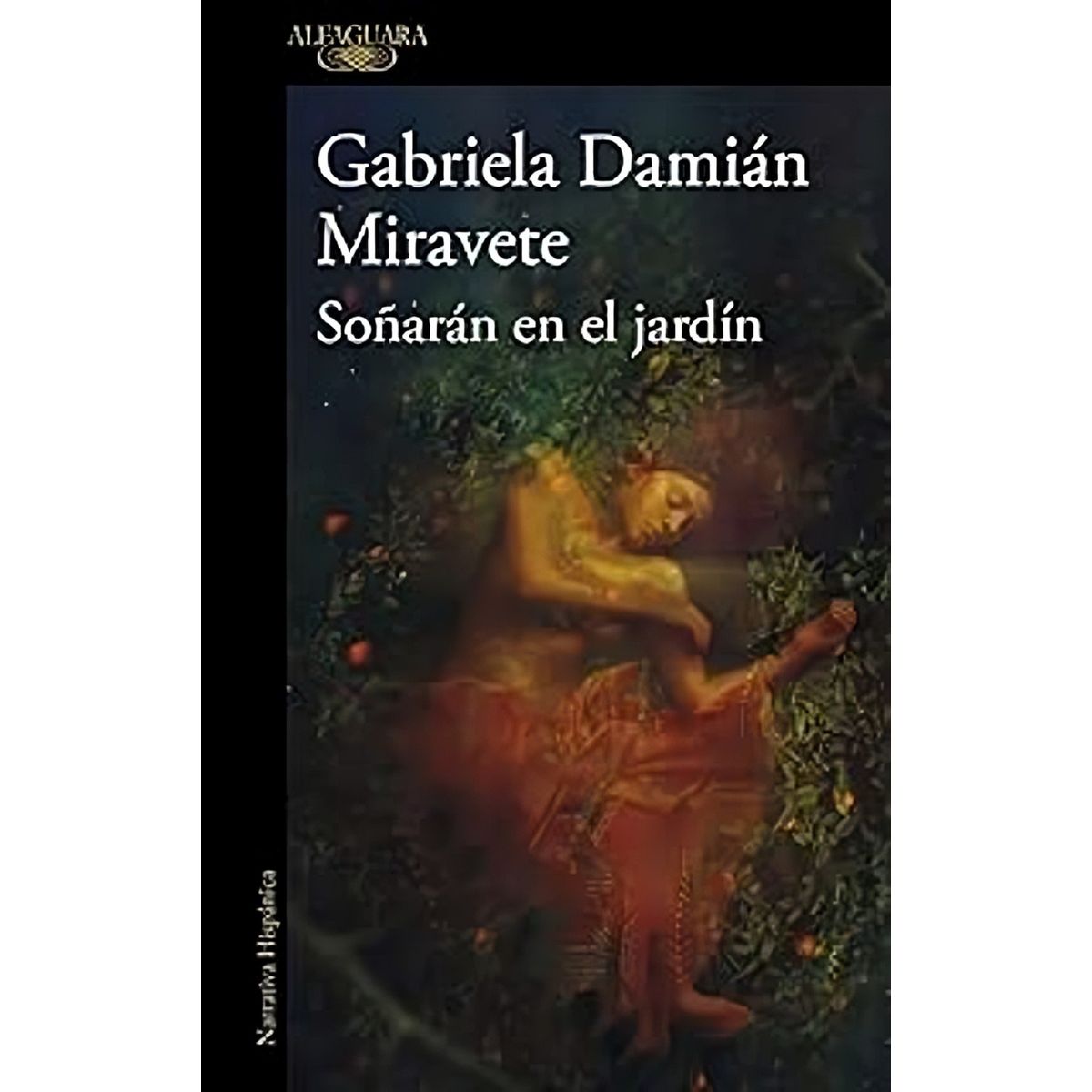 TOP10BOOKS - LIBRO Soñarán En El Jardín (mapa De Las Lenguas) - GABRIELA DAMIÁN MIRAVETE