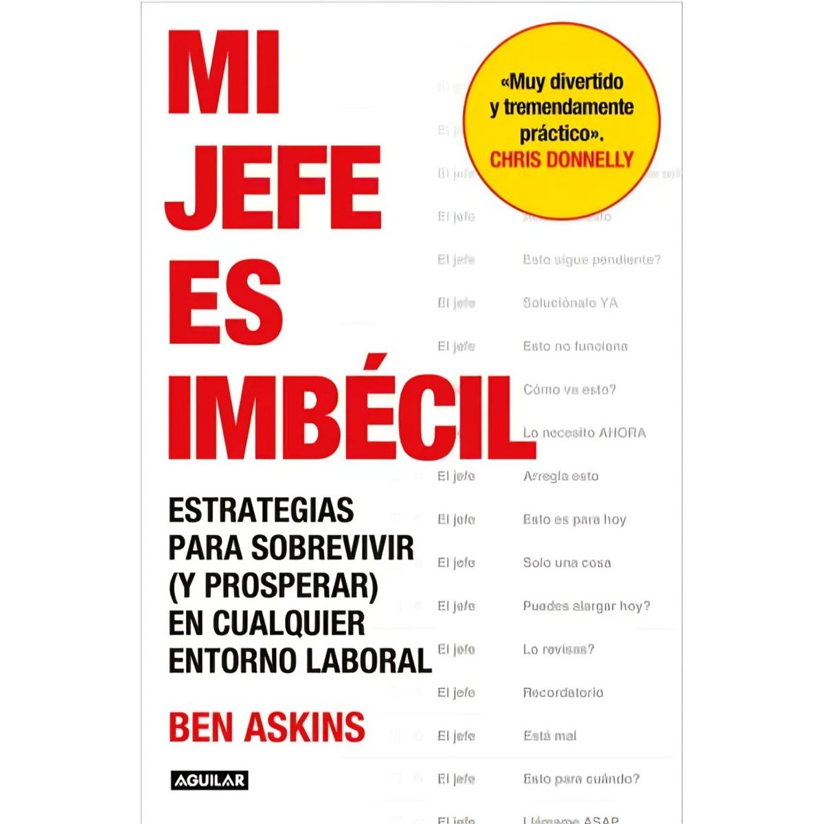 TOP10BOOKS - LIBRO MI Jefe Es Imbécil - BEN ASKINS