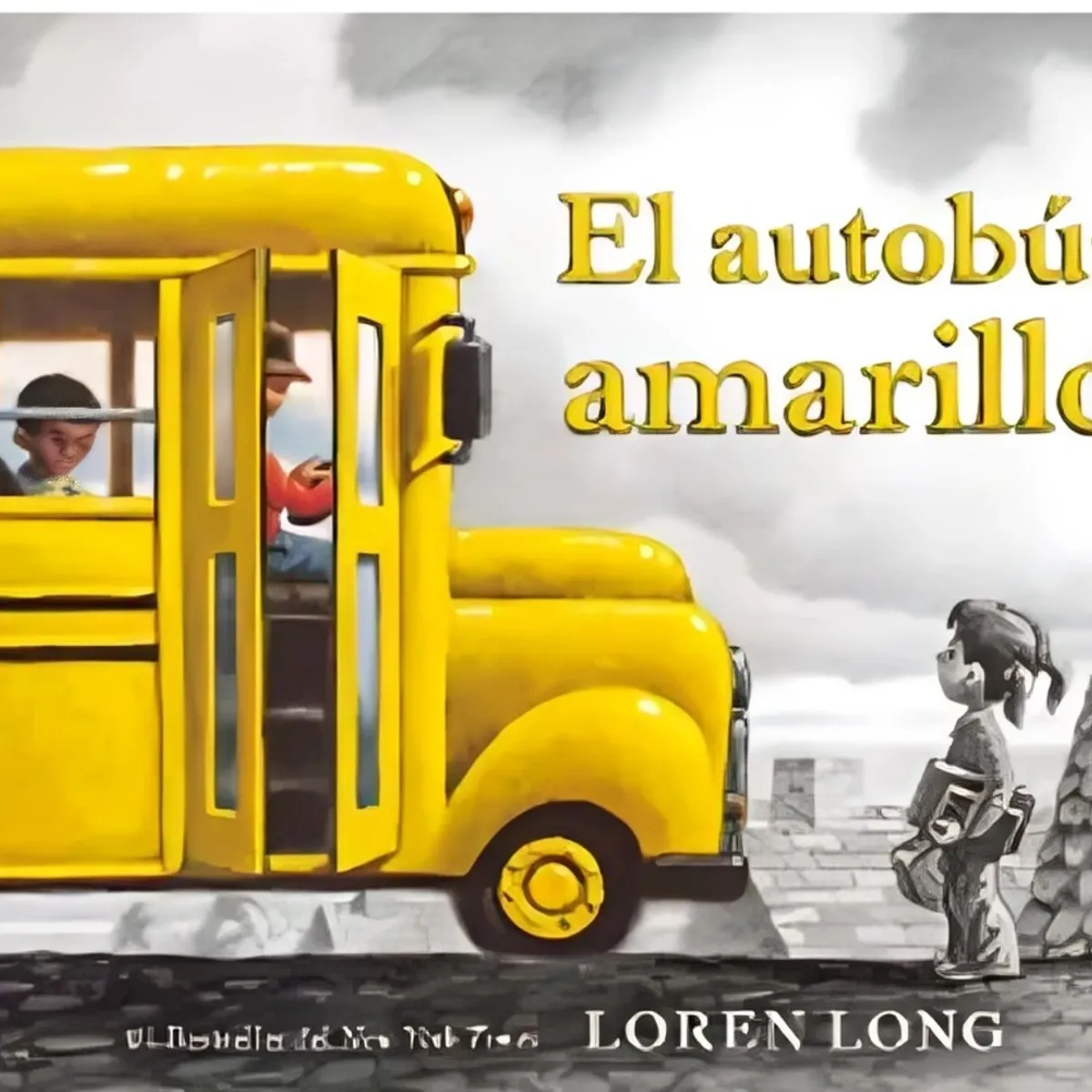 TOP10BOOKS - LIBRO El Autobus Amarillo - LOREN LONG