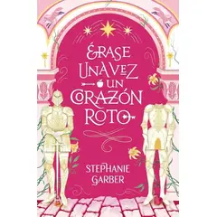 TOP10BOOKS - LIBRO Érase Una Vez Un Corazón Roto - KRIS FRANKEN
