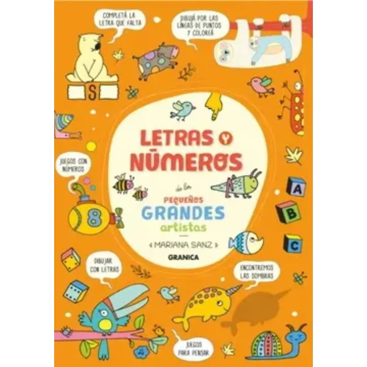 TOP10BOOKS - LIBRO Letras Y Numeros De Los Pequeños Grandes Artistas - Mariana Sanz