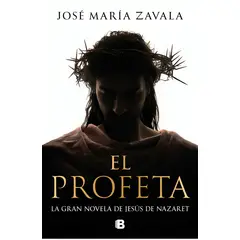 TOP10BOOKS - LIBRO El Profeta - JOSÉ MARÍA ZAVALA