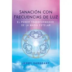 ANTARTICA LIBROS - Sanacion Con Frecuencia De Luz