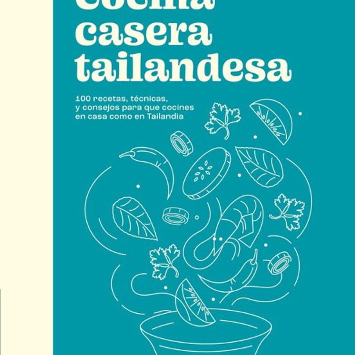 ANTARTICA LIBROS - Cocina Casera Tailandesa