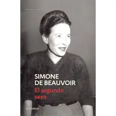 DEBOLSILLO - Libro El Segundo Se-xo - Simone de Beauvoir