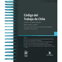 TIRANT LO BLANCH - CÓDIGO DEL TRABAJO DE CHILE 5ª Edición 2026 / Anillado