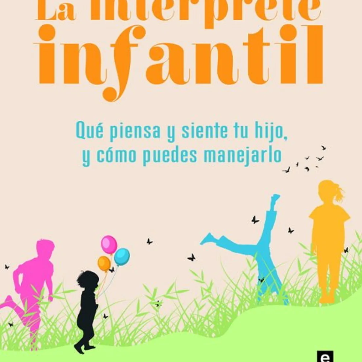 ANTARTICA LIBROS - La Interprete Infantil