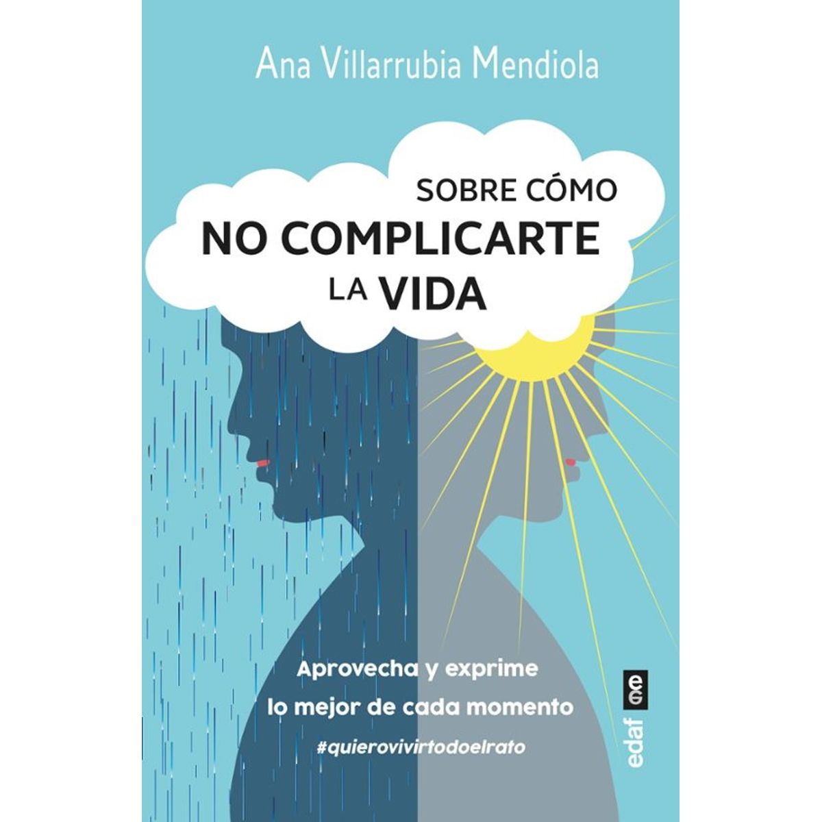 ANTARTICA LIBROS - Sobre Como No Complicarte La Vida