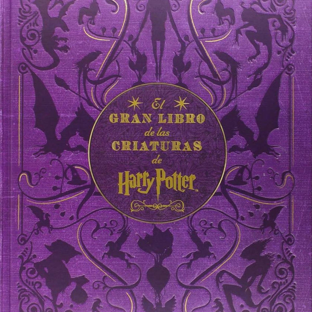 ANTARTICA LIBROS - El Gran Libro De Las Criaturas De Harry Potter