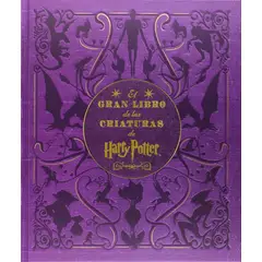 ANTARTICA LIBROS - El Gran Libro De Las Criaturas De Harry Potter