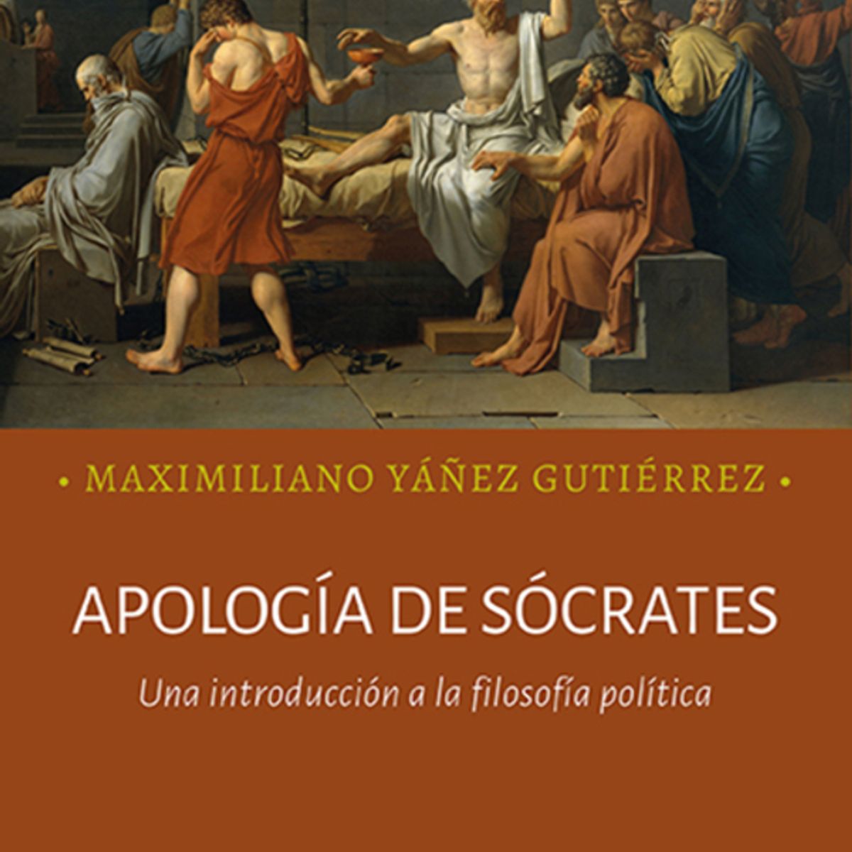 ANTARTICA LIBROS - Apologia De Socrates. Una Introduccion A La Filosofia Politica