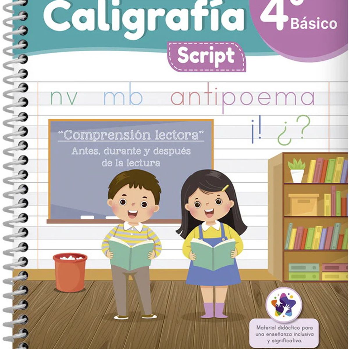 ANTARTICA LIBROS - Cuaderno De Caligrafia Script 4° Basico Horizontal