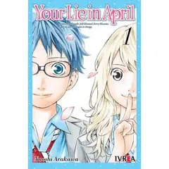 IVREA ARGENTINA - Manga Your Lie In April, vol. 1. Ivrea