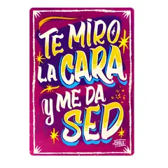 GENERICO - Cuadro quincho te miro y me da sed 40x30 cm