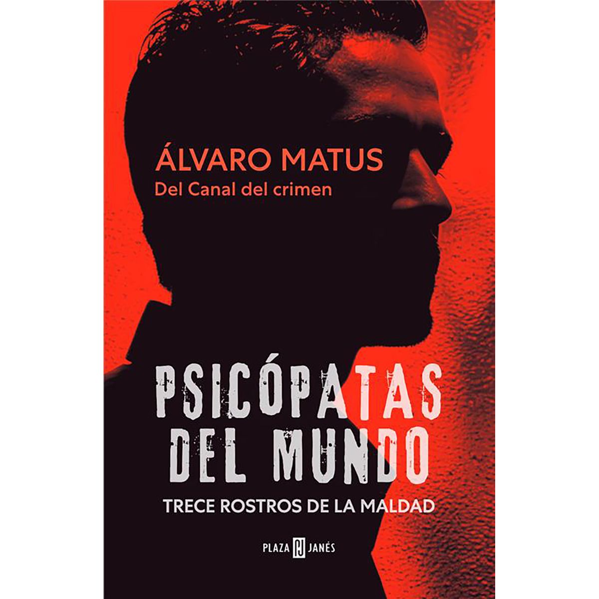 PENGUIN RANDOM HOUSE - Libro Psicopatas Del Mundo