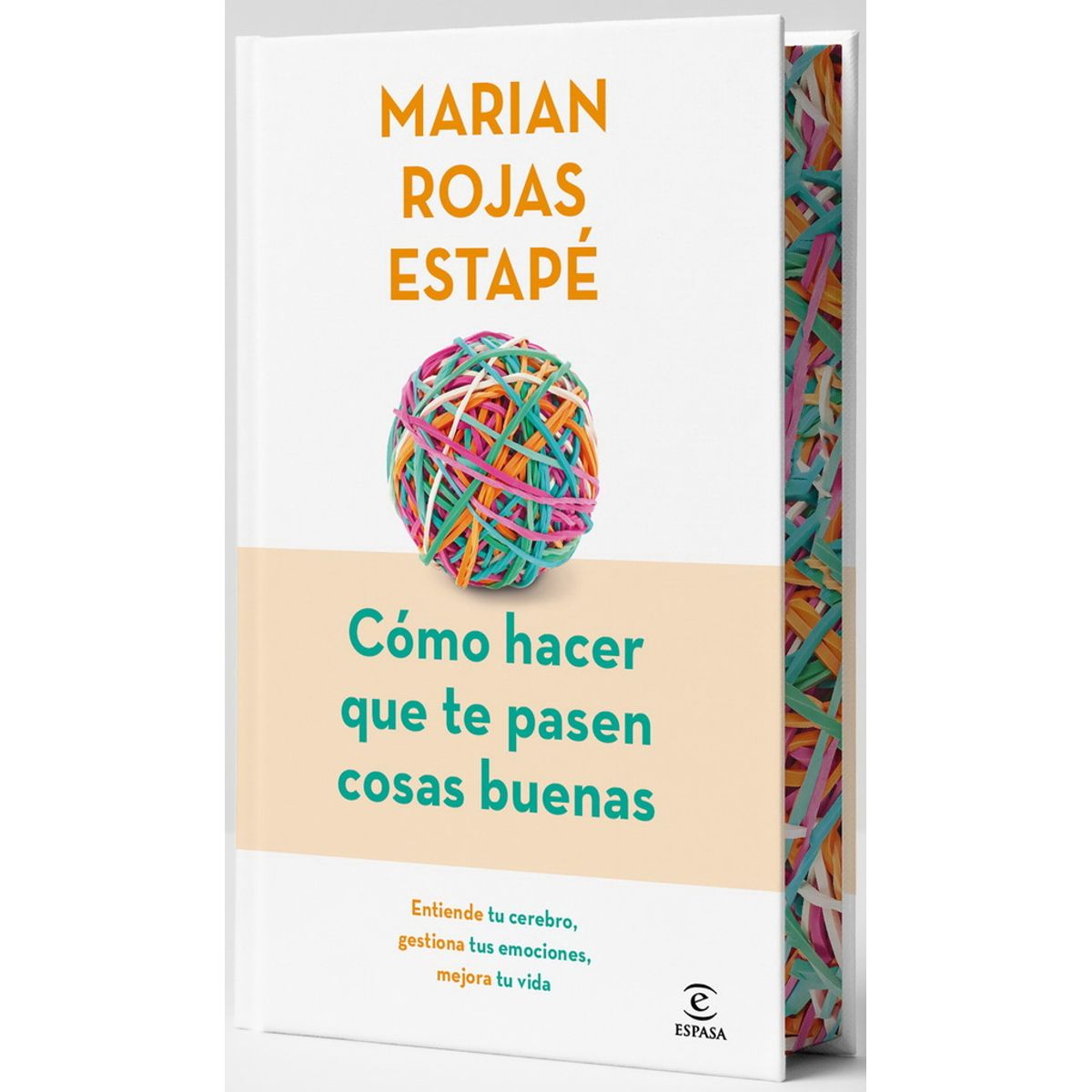 ANTARTICA LIBROS - Como Hacer Que Te Pasen Cosas Buenas Edicion Especial