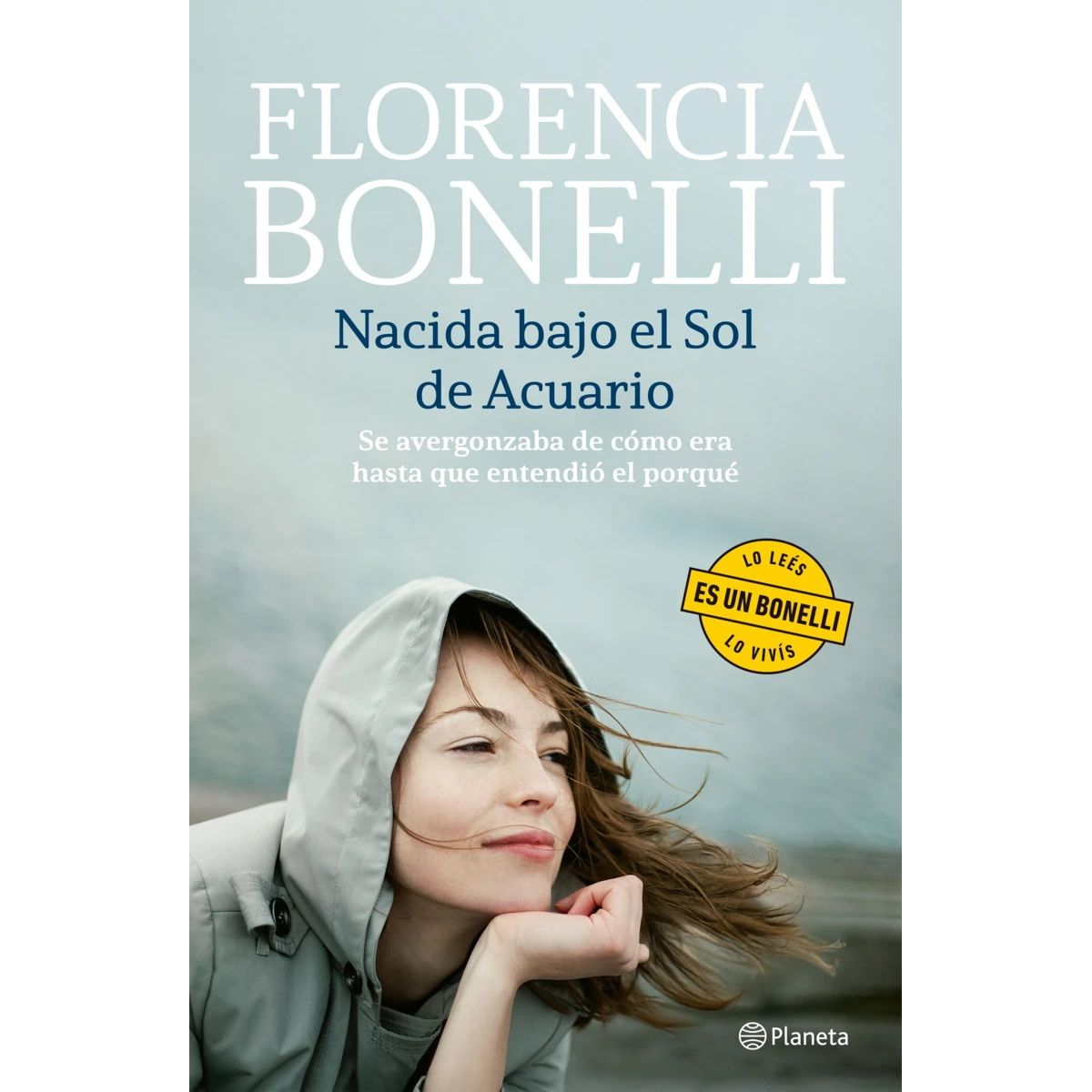 ANTARTICA LIBROS - Nacida Bajo El Sol De Acuario