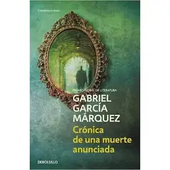 DEBOLSILLO - Crónica de una muerte anunciada - García Márquez