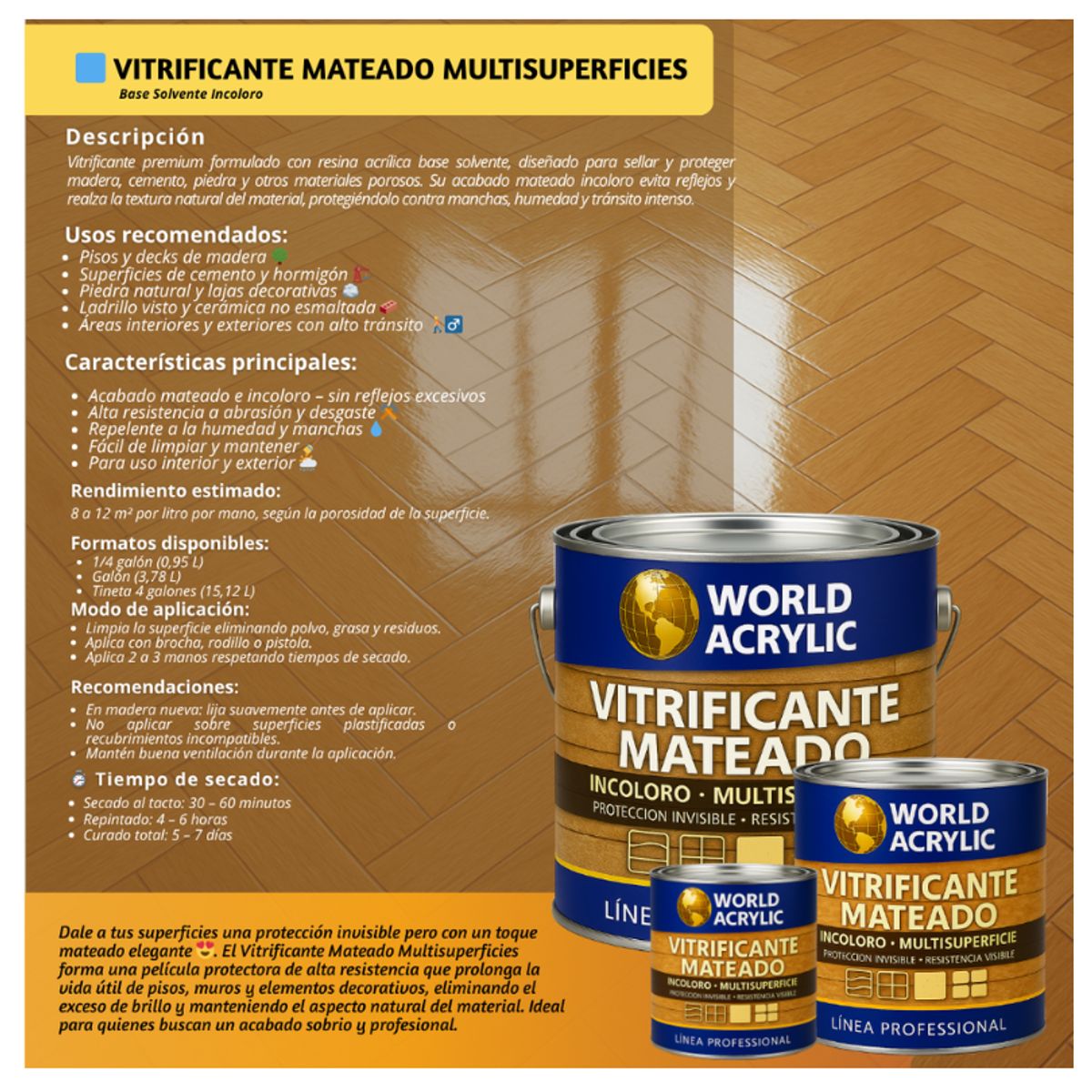 WORLD ACRYLIC - VITRIFICANTE MULTISUPERFICIE  MATEADO TINETA - INCOLORO