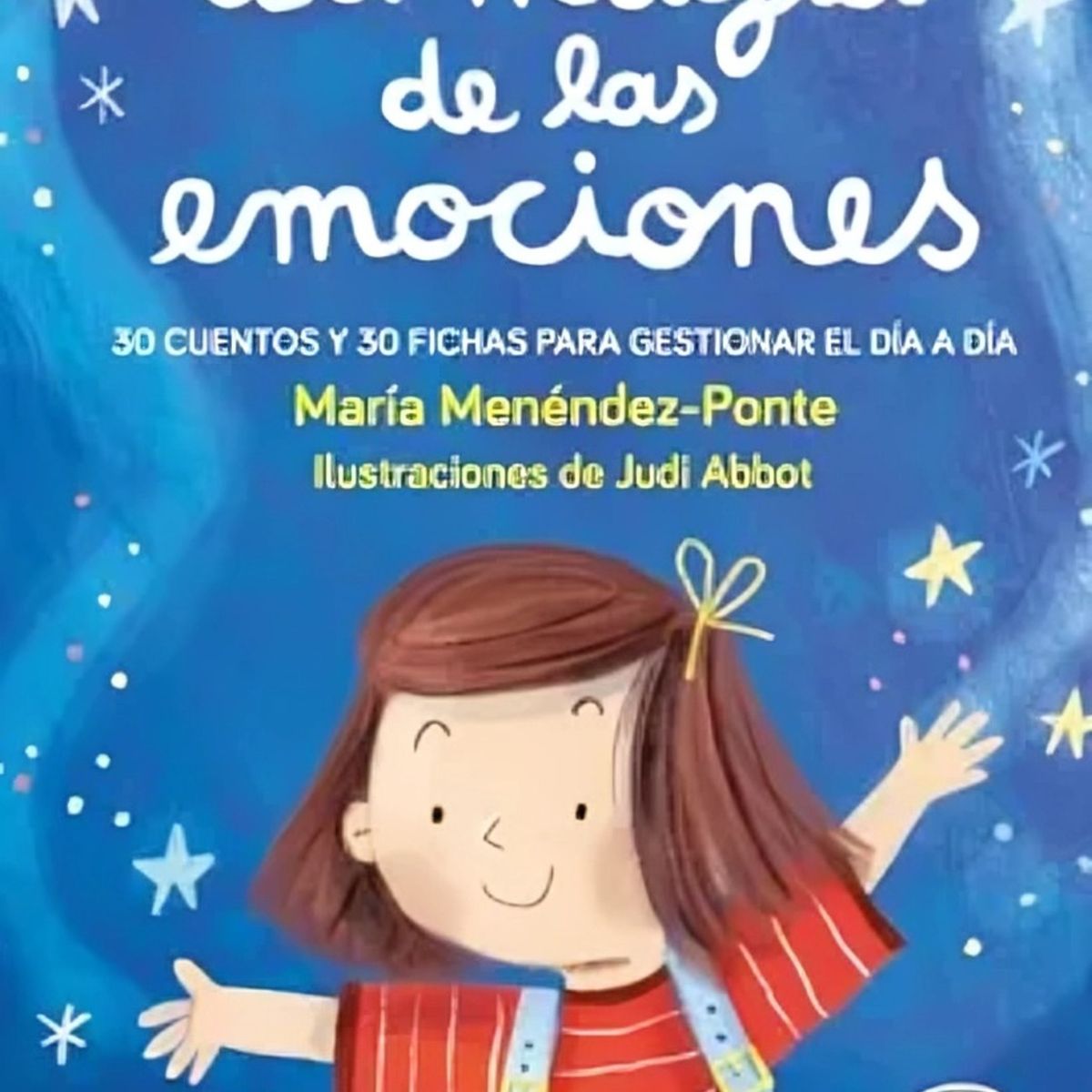 TOP10BOOKS - LIBRO La Magia De Las Emociones - MARIA MENENDEZ-PONTE